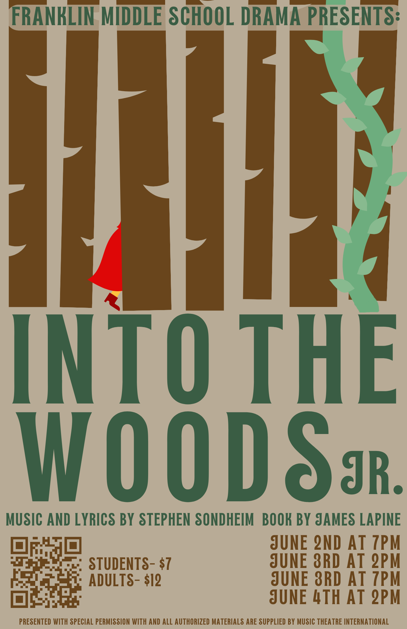 Franklin Middle School Drama Presents: Into the Woods Jr. Music and Lyrics by Stephen Sondheim, Book by James Lapine. Students- $7, Adults -$12. June 2nd at 7pm June 3rd at 2pm June 3rd at 7pm June 4th at 2pm. Presented with special permission and all authorized materials are supplied by Music Theatre International